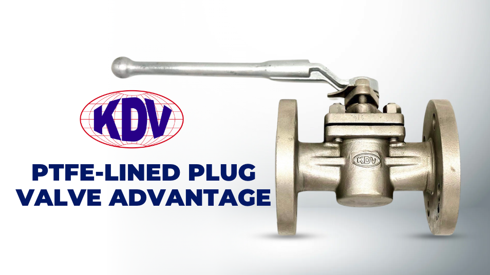 Plug Valve KDV UK Featured Product